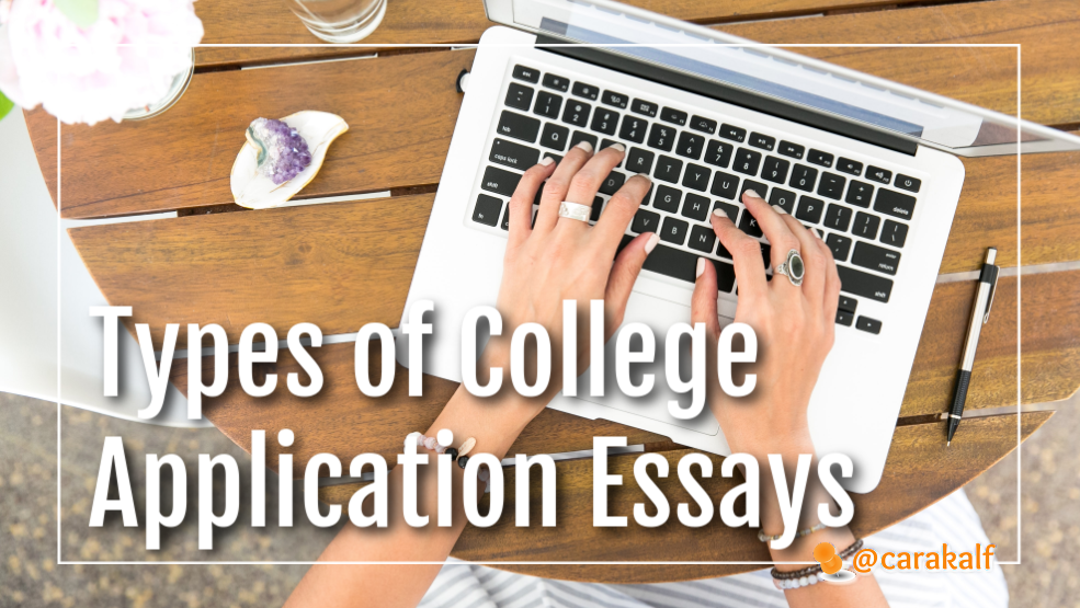 Types of College Application Essays